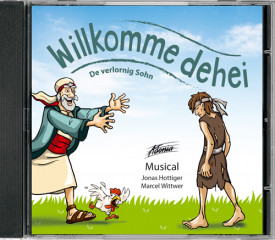 Willkomme dehei – De verlornig Sohn (Musical)